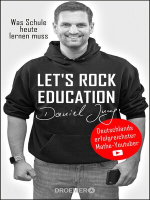 cover image of Let's rock education--Deutschlands erfolgreichster Mathe-Youtuber